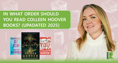 Colleen Hoover Books: In What Order Do Read Them? (Updated 2025)