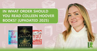 Colleen Hoover Books: In What Order Do Read Them? (Updated 2025)
