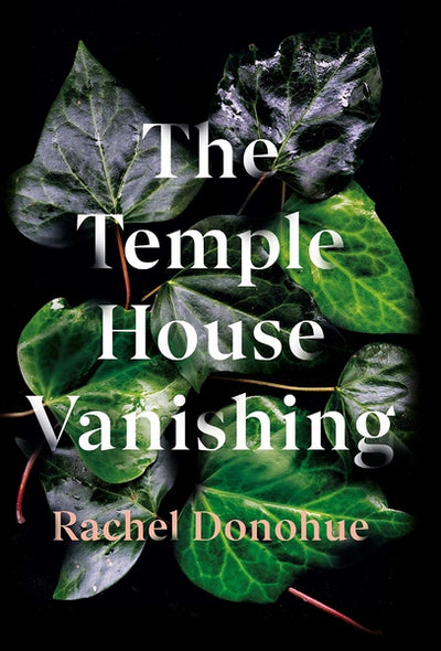 The Temple House Vanishing by Rachel Donohue | Readers Warehouse