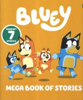 Bluey Mega book of 7 stories
