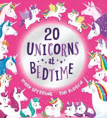 20 Unicorns at Bedtime - Readers Warehouse