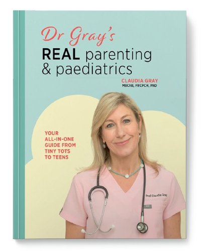 Dr Gray’s Real Parenting & Paediatrics