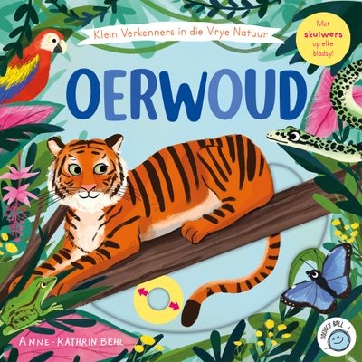 Klein Verkenners in die Vrye Natuur: Oerwoud