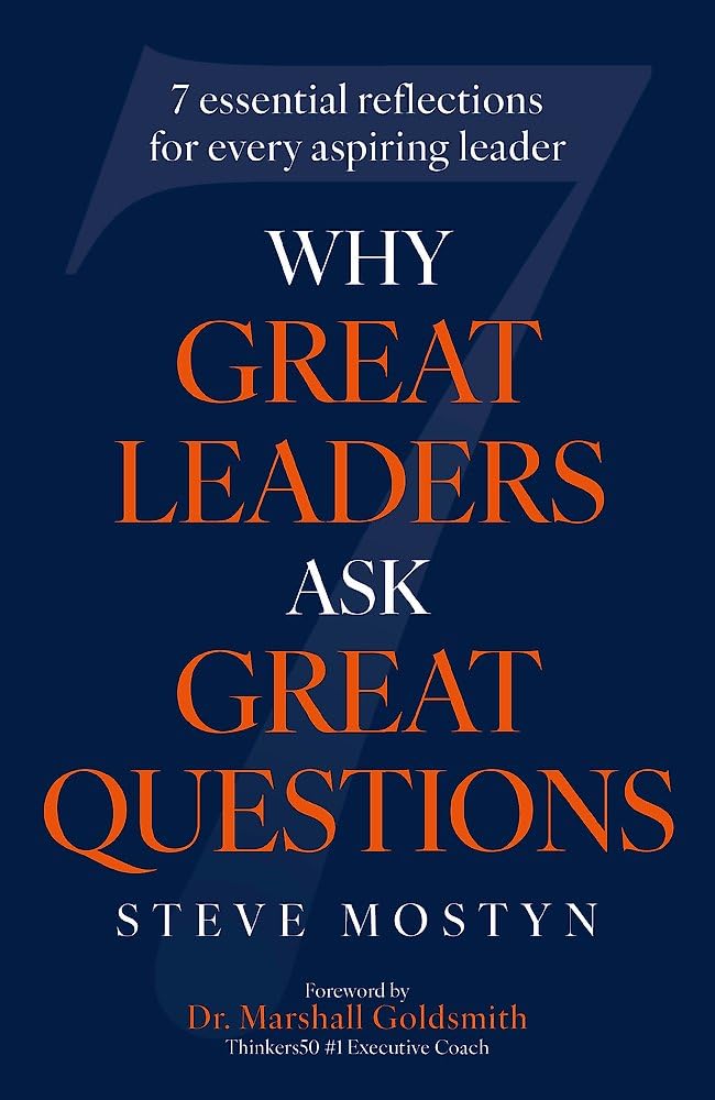Why Great Leaders Ask Great Questions