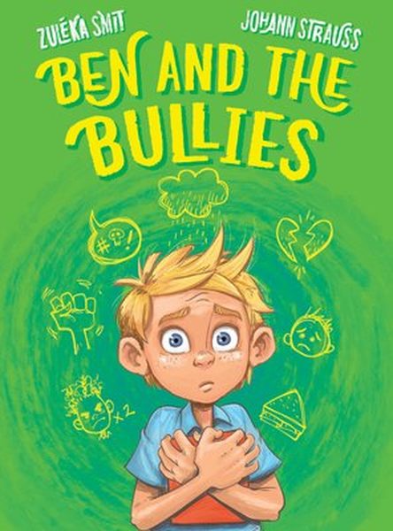 Ben and the Bullies