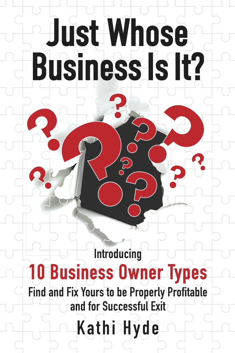 Just Whose Business Is It?