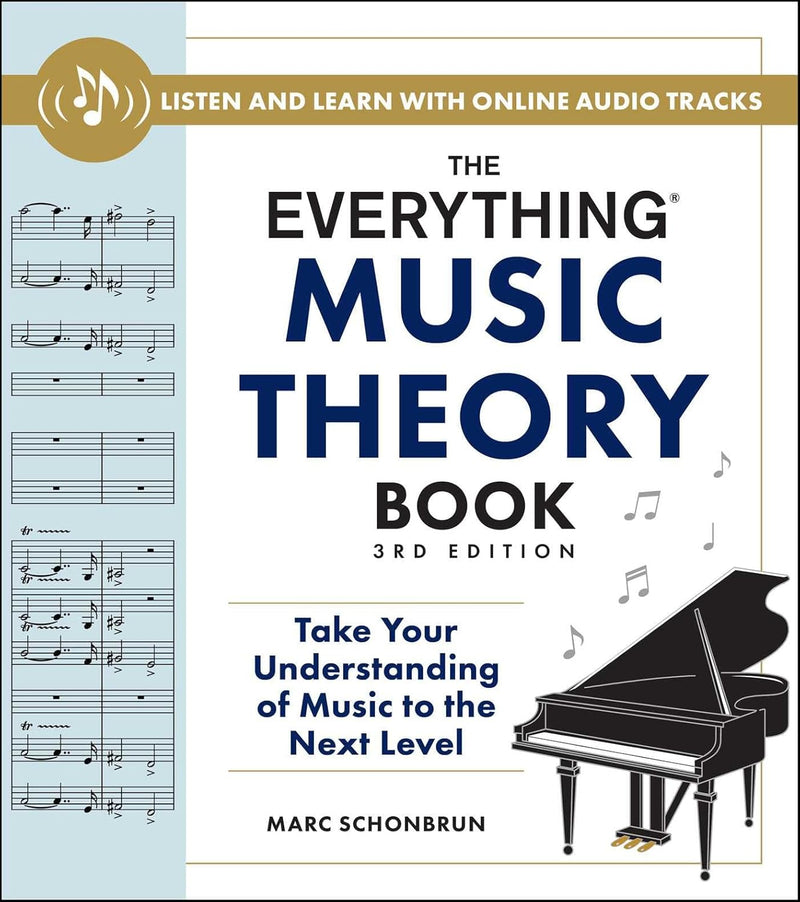 The Everything Music Theory Book [3rd Edition]