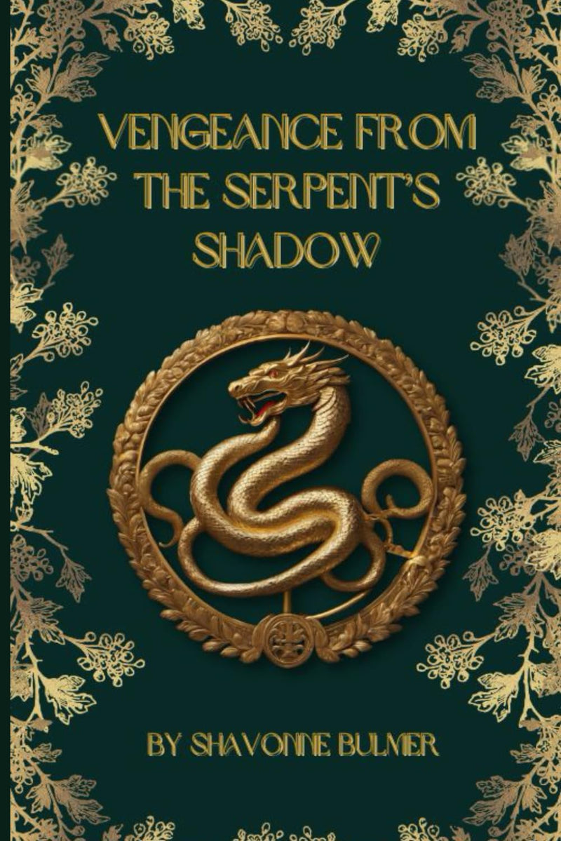 Vengeance From The Serpent&