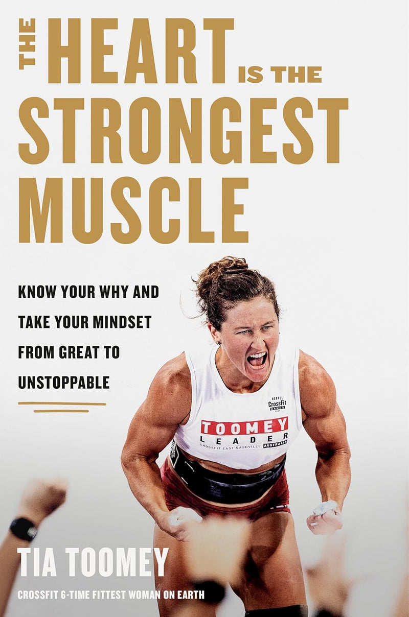 The Heart is the Strongest Muscle