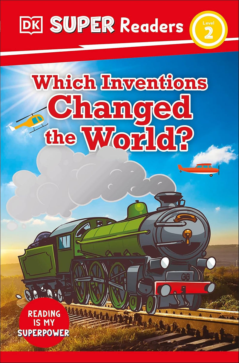 DK Super Readers - Which Inventions Changed the World?