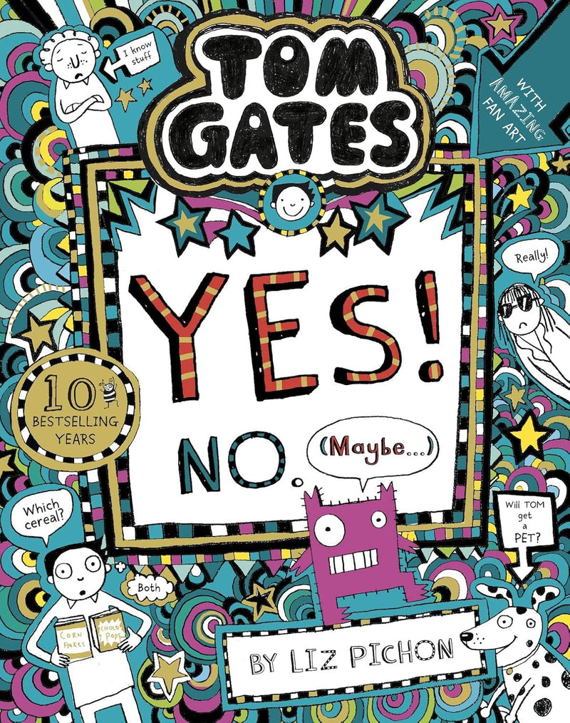 Tom Gates: Yes No Maybe