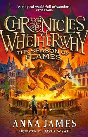 Chronicles of Whetherwhy: The Season of Flames