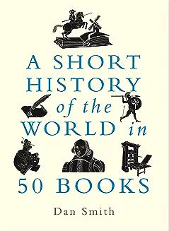 A Short History of the World in 50 Books