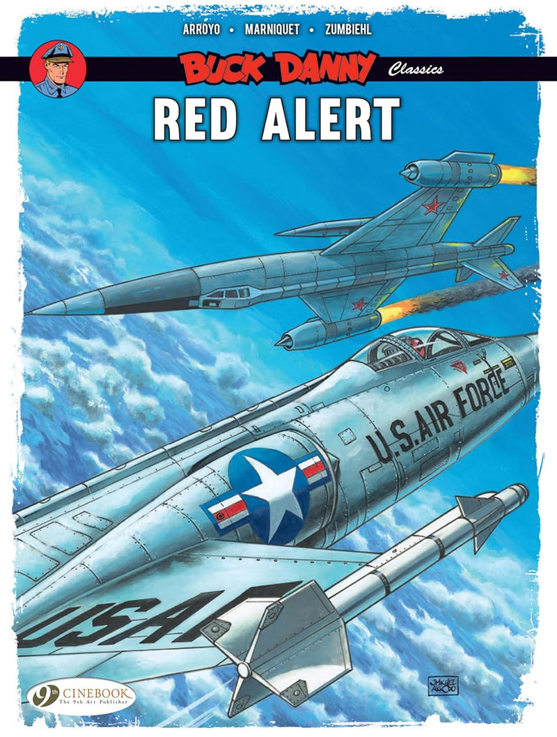 Buck Danny: Red Alert Classics 6