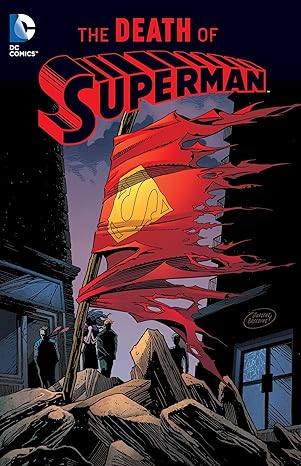 Dc Comics: The Death Of Superman