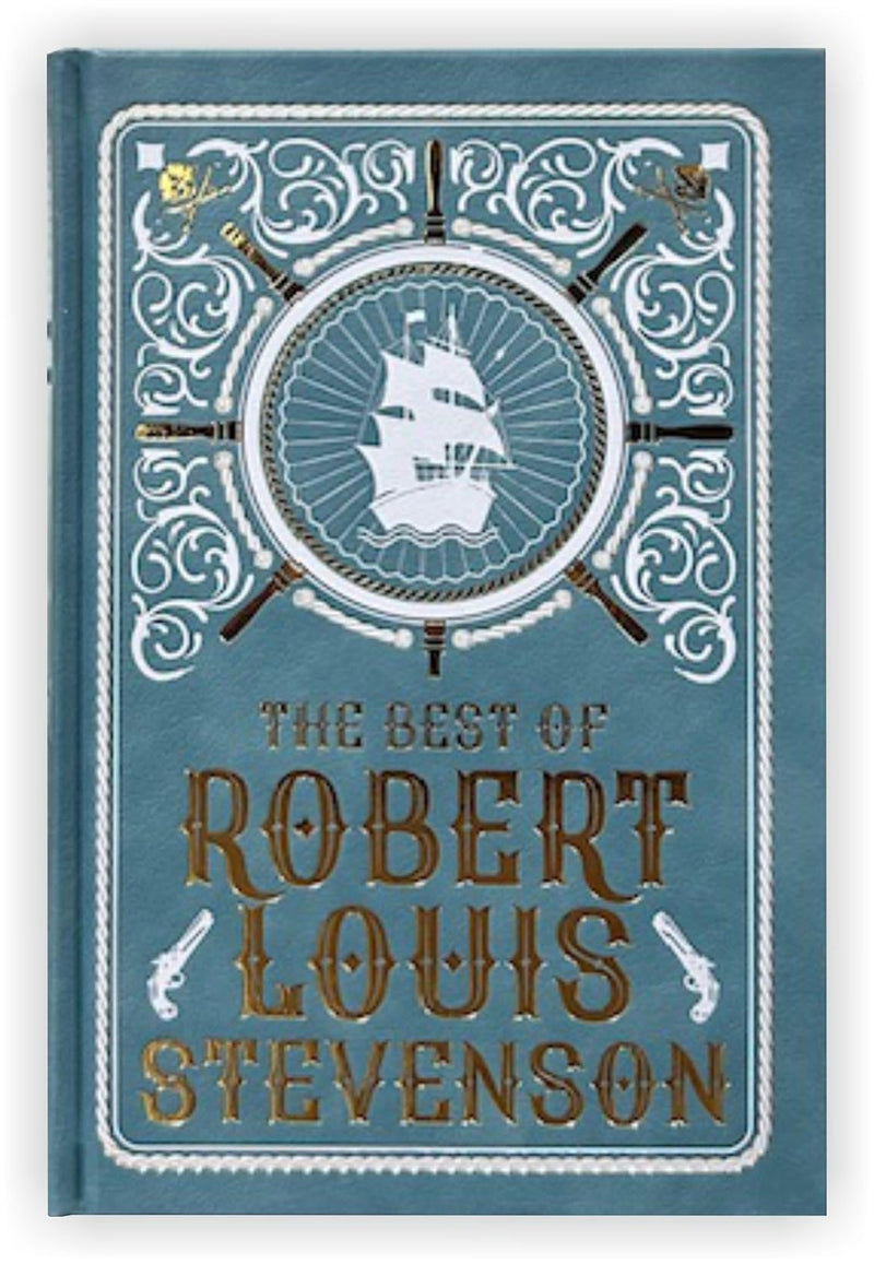 The Best of Robert Louis Stevenson