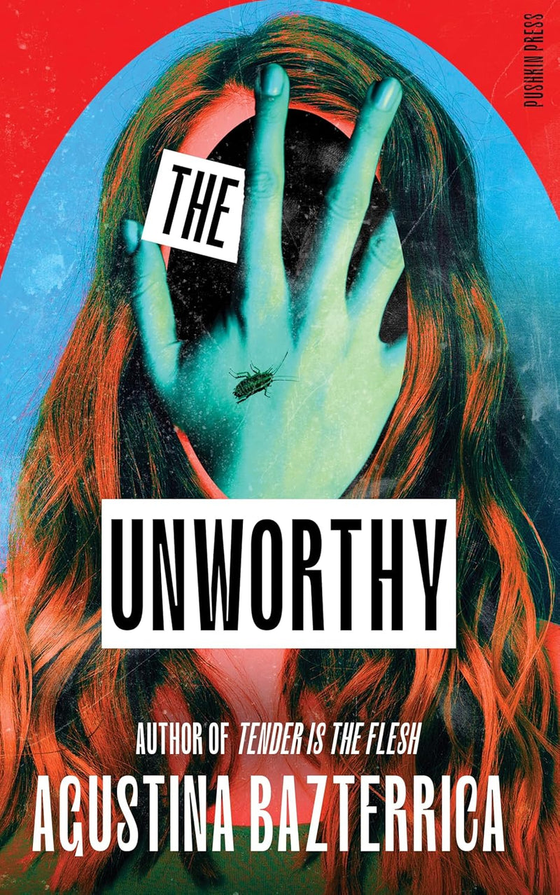 The Unworthy