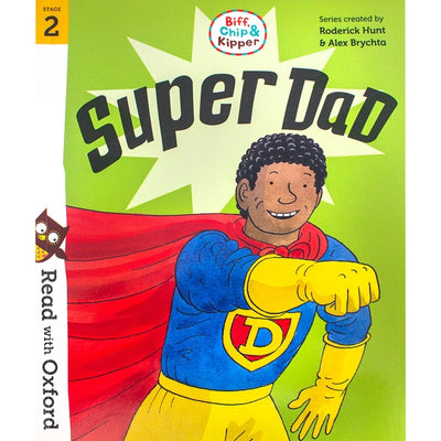 Biff, Chip And Kipper Super Dad Stage 2 | Readers Warehouse