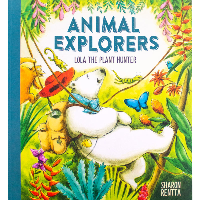 Animal Explorers - Lola The Plant Hunter