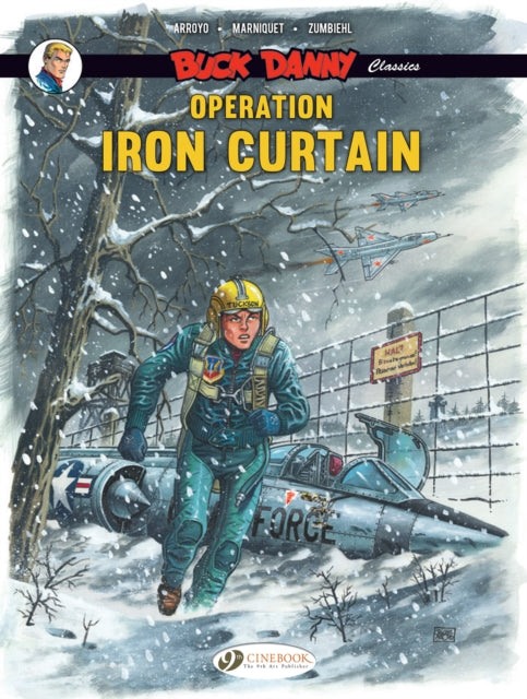 Buck Danny: Operation Iron Curtain Classics 5