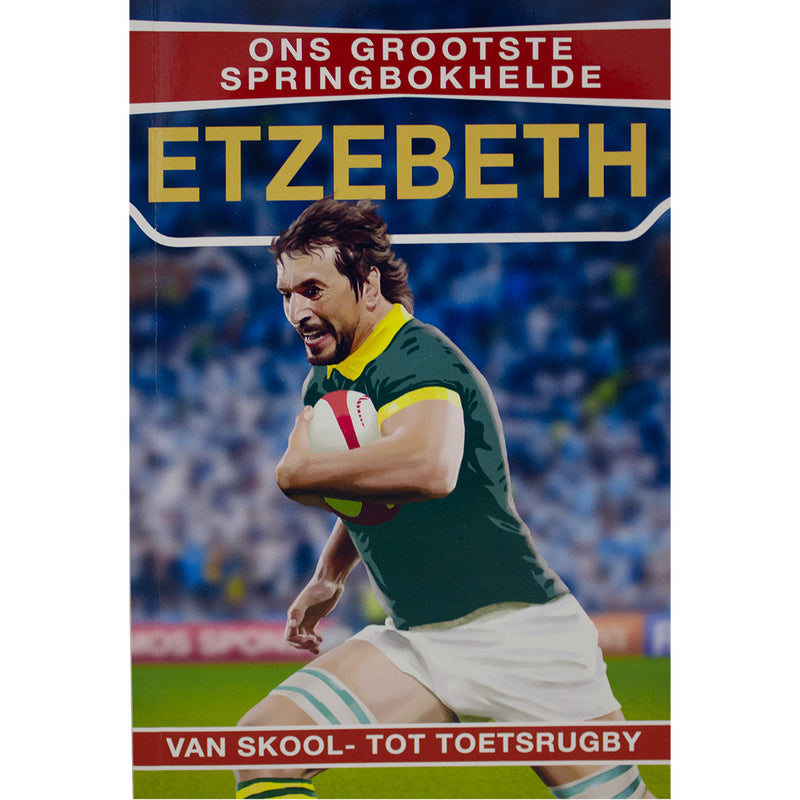 Ons Grootste Springbokhelde : Etzebeth