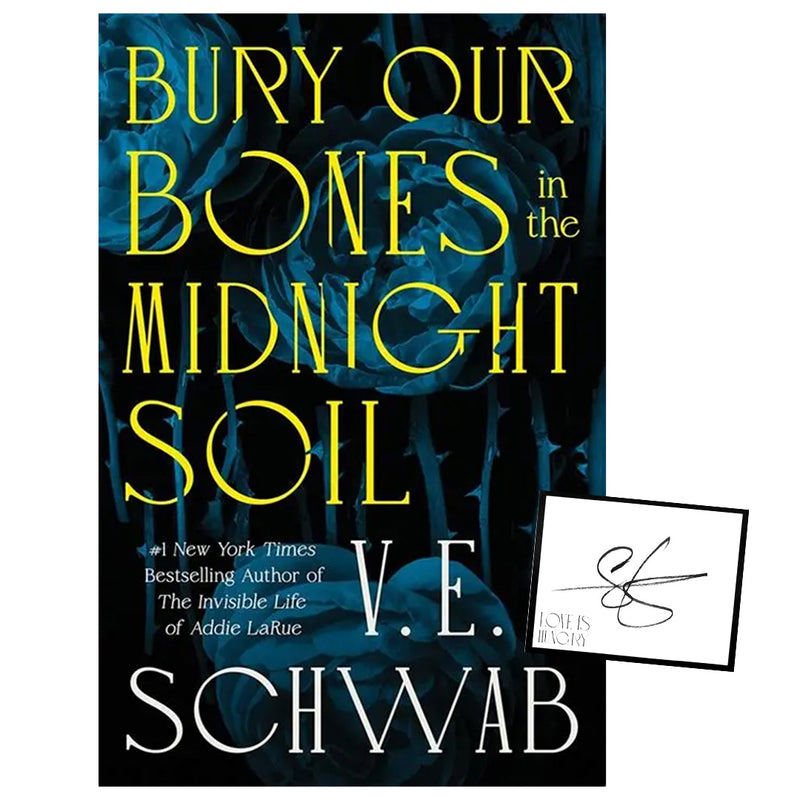 Bury Our Bones in the Midnight Soil (Signed Bookplate)