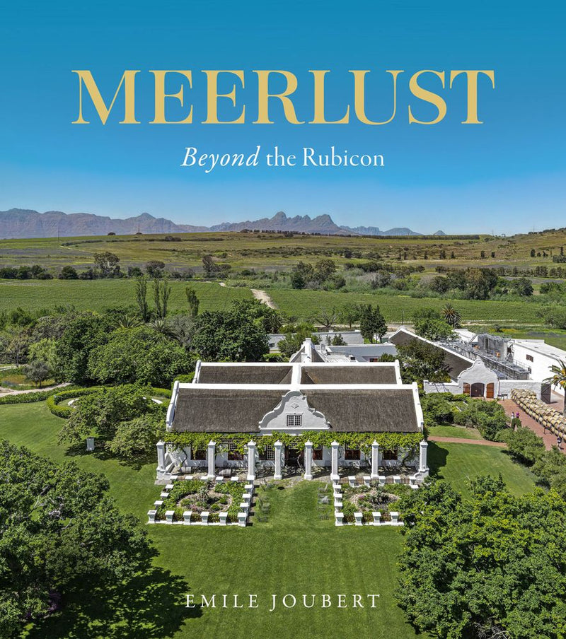 Meerlust: Beyond the Rubicon