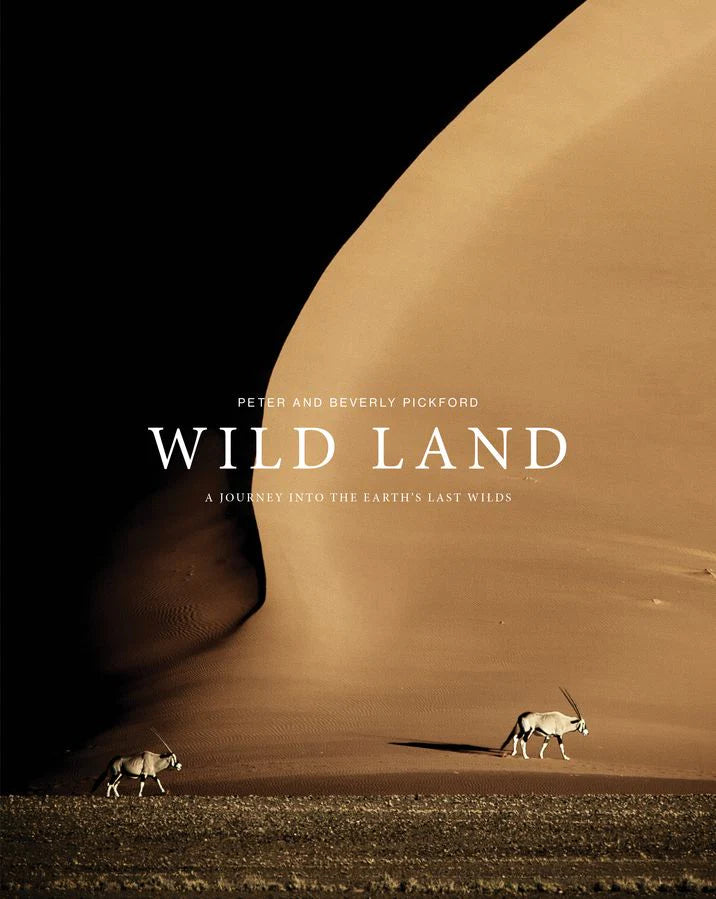 Wild Land: A Journey Into The Earth&