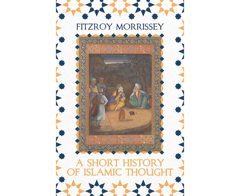 A Short History of Islamic Thought
