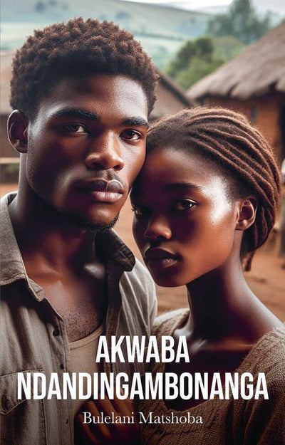Akwaba Ndandingabonanga (isiXhosa) - Readers Warehouse