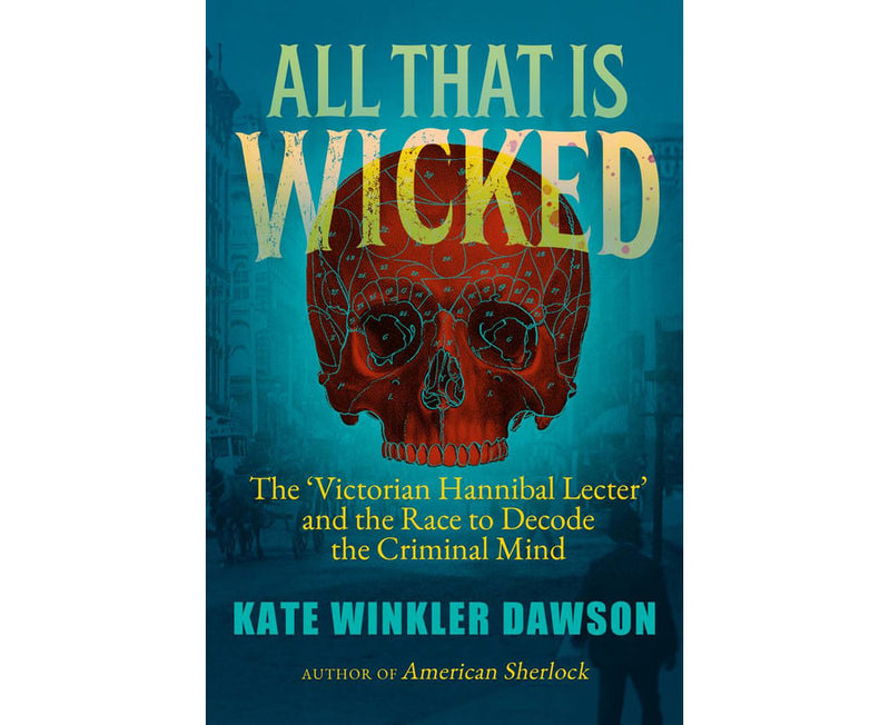 All That is Wicked