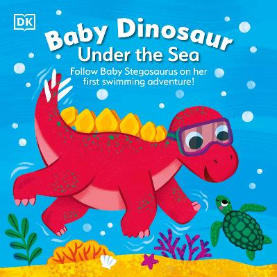 Baby Dinosaur Under the Sea - Readers Warehouse