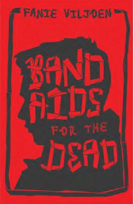 Band Aid for the Dead - Readers Warehouse