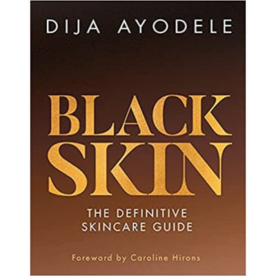 Black Skin by Dija Ayodele | Readers Warehouse