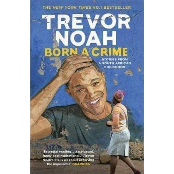 Born A Crime - Readers Warehouse