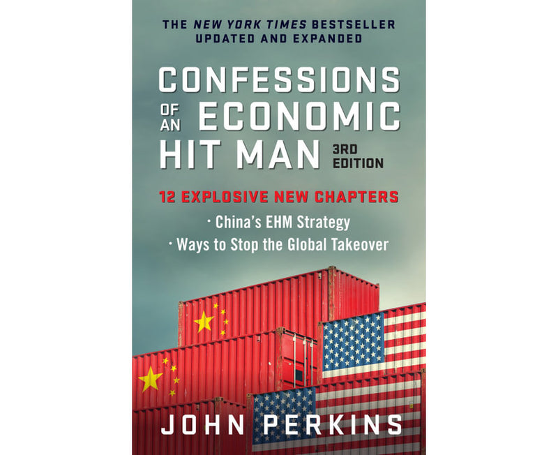 Confessions of an Economic Hit Man