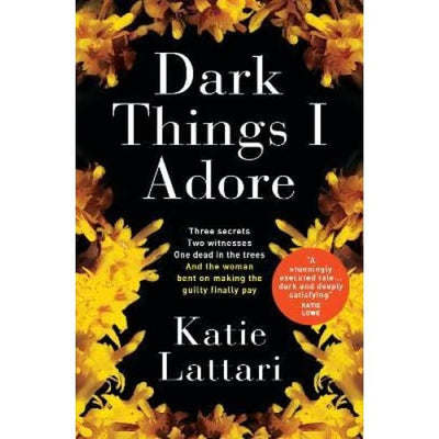 Dark Things I Adore - Readers Warehouse