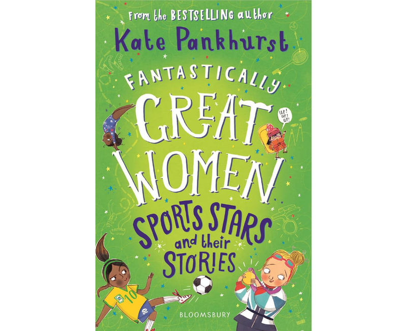 Fantastically Great Women Sports Stars and their Stories