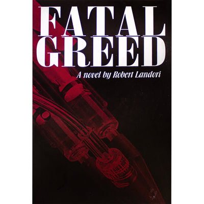 Fatal Greed - Readers Warehouse
