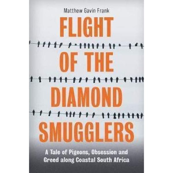 Flight of the Diamond Smugglers - Readers Warehouse