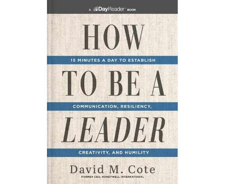 How to Be a Leader