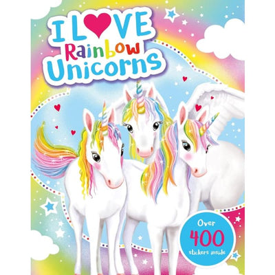 I Love Rainbow Unicorns