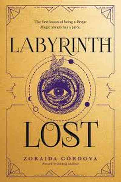 Labyrinth Lost by Zoraida Cordova | Readers Warehouse