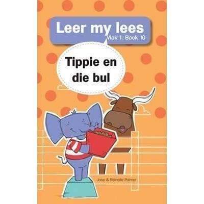 Leer My Lees (Vlak 1) - Tippie En Die Bul - Readers Warehouse