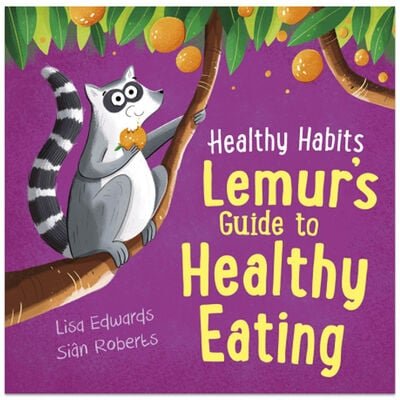 Lemur's Guide to Healthy Eating - Readers Warehouse