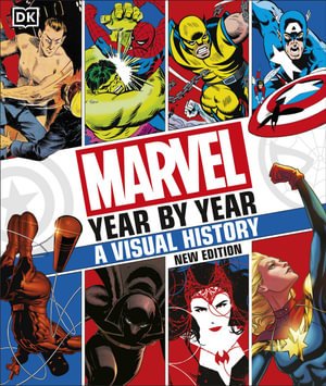 Marvel Year By Year A Visual History New Edition - Readers Warehouse