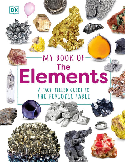 My Book of the Elements - Readers Warehouse