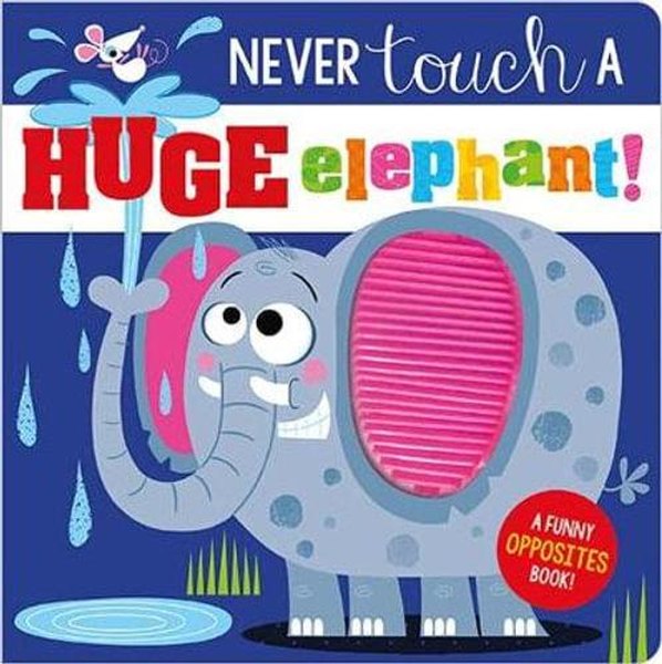 Never Touch A Huge Elephant - Readers Warehouse