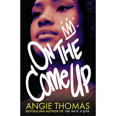 On The Come Up (Signed) - Readers Warehouse