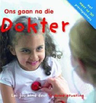 Ons Gaan Na Die Dokter - Readers Warehouse